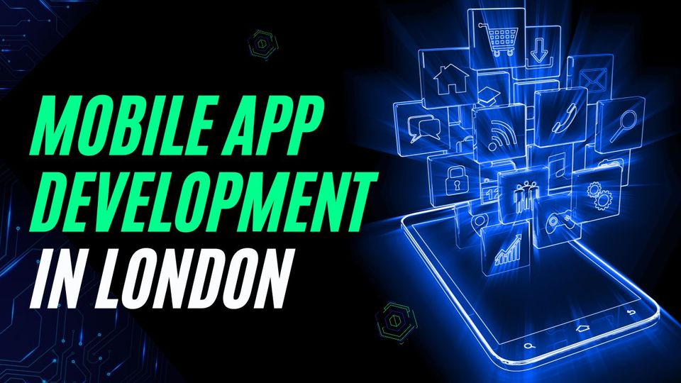 Mobile App Development in London