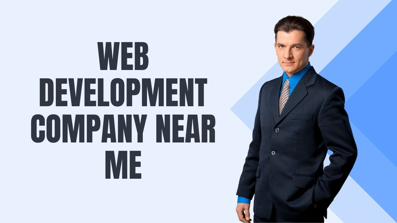 Web Development Company Near Me